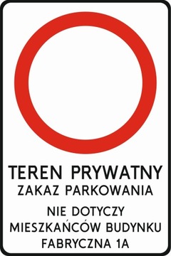 Tablica zakaz ruchu+Dowolna Treść 60x90cm Blacha