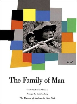 The Family of Man EDWARD STEICHEN