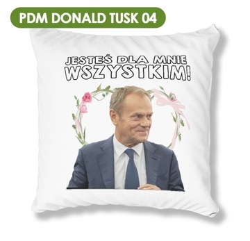 PODUSZKA BIAŁA PDM DONALD TUSK 05 IDEALNY PREZENT
