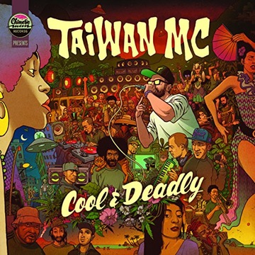 Taiwan MC Cool & Deadly