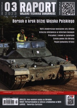 3/2023 RAPORT Wojsko Technika Obronność