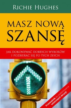 Masz nową szansę Richie Hughes