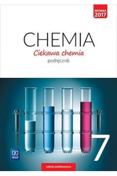 Ciekawa Chemia 7 Podręcznik wsip
