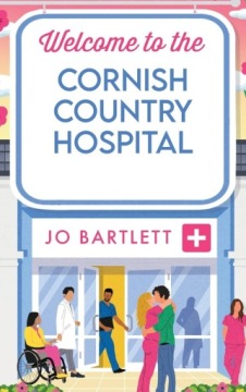 WELCOME TO THE CORNISH COUNTRY HOSPITAL: THE START OF A BRAND NEW EMOTIONAL