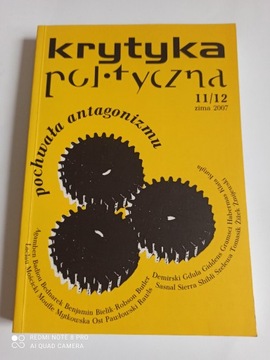 KRYTYKA POLITYCZNA NR 11-12/2007. POCHWAŁA ANTAGONIMU (BDB)