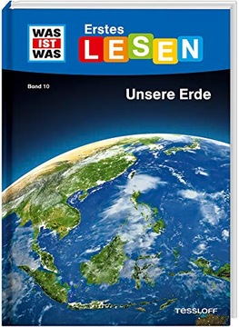 WAS IST WAS Erstes Lesen Band 10. Unsere Erde CHRISTINA BRAUN