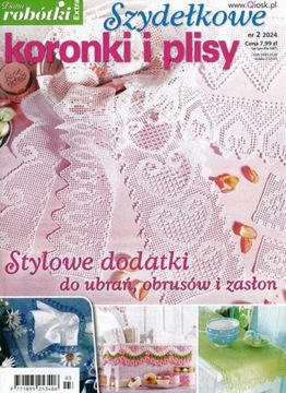 2/2024 DIANA ROBÓTKI EXTRA SZYDEŁKOWE KORONKI I PLISY