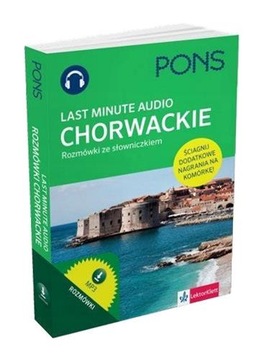 LAST MINUTE AUDIO. CHORWACKIE ROZMÓWKI PONS DUSAN VITAS, SNJEZANA SADIKOVIĆ
