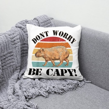 PODUSZKA Z KAPIBARĄ NA PREZENT DONT WORRY BE CAPY
