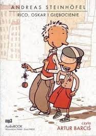 Rico, Oskar i Głębocienie audiobook