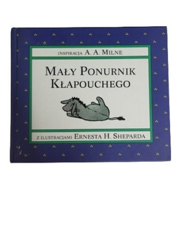 Mały Ponurnik Kłapouchego Milne
