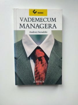 Vademecum managera Andrzej Sieradzki