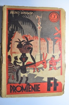 Winawer Promienie FF i inne morały ok. 1930 r.