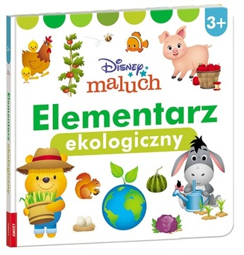 ELEMENTARZ EKOLOGICZNY. DISNEY MALUCH 2+