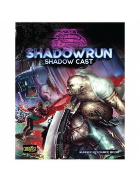 Shadowrun RPG: Shadow Cast