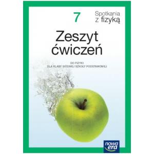 Spotkania z fizyką NEON. SP Kl 7. Zeszyt ćwiczeń
