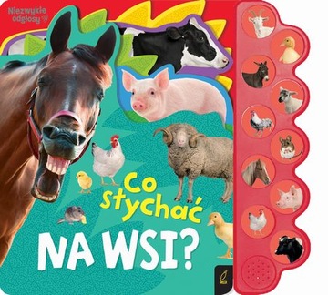 Co słychać na wsi? Niezwykłe dźwięki - DK