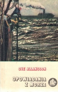 Opowiadania z morza Allansson Ove