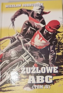 Żużlowe ABC Tom IV Wiesław Dobruszek