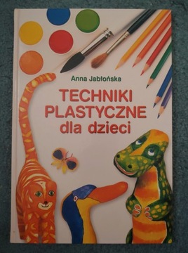 Techniki plastyczne dla dzieci