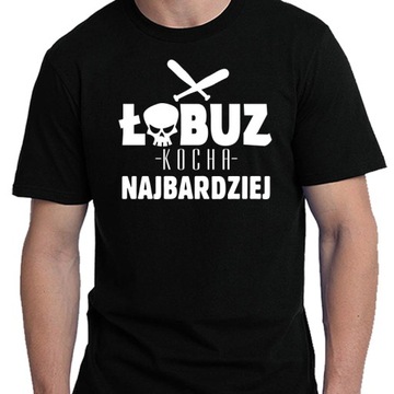Koszulka prezent ŁOBUZ KOCHA NAJBARDZIEJ męska XL