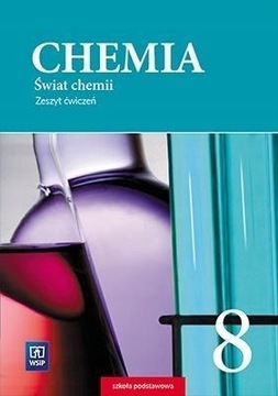 Świat chemii 8 WSIP Ćwiczenie