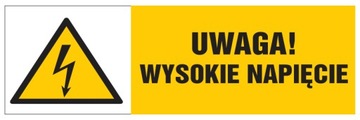 Tabliczka ZTE-117 - UWAGA! WYSOKIE NAPIĘCIE