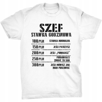 Stawka Godzinowa Koszulka Dla Szefa Prezent