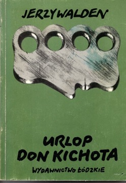 URLOP DON KICHOTA JERZY WALDEN