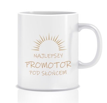 Kubek z grafiką dla promotora (najlepszy pod słońc