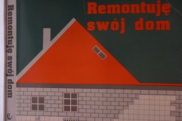 REMONTUJĘ SWÓJ DOM SAM MIKOŁAJ BOSAKIRSKI