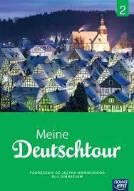 Język niemiecki GIMN Meine Deutchtour 2 podręcznik