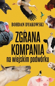Zgrana kompania na wiejskim podwórku. B. Dyakowski