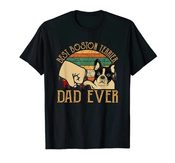 Retro Vintage Best Boston Terrier Dad Ever T-Shirt