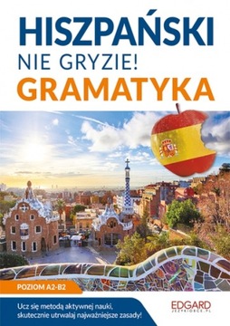 Испанский не кусается! Грамматика