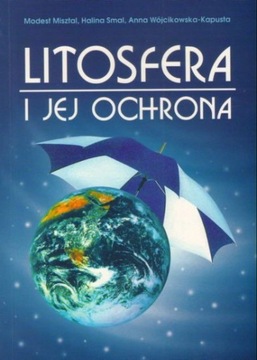 Litosfera i jej ochrona Ochrona gleb degradacja gleb