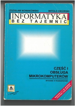 INFORMATYKA BEZ TAJEMNIC 1 OBSŁUGA MIKROKOMPUTERÓW