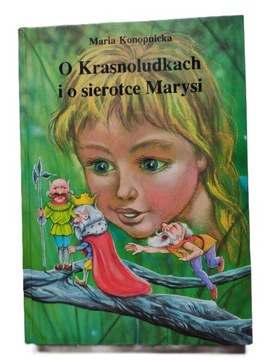 O Krasnoludkach i o sierotce Marysi