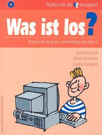 Was ist los? 2 Podręcznik do języka niemieckiego z