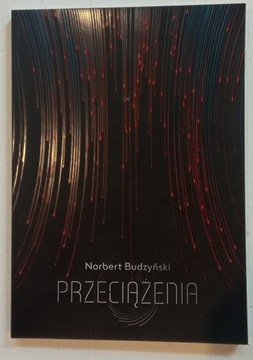 Przeciążenia Norbert Budzyński