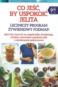 CO JEŚĆ BY USPOKOIĆ JELITA PROGRAM FODMAP NIETOLERANCJA POKARMOWA