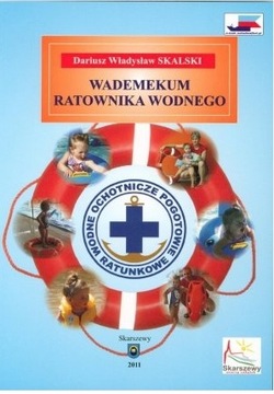 Wademekum ratownika wodnego - Dariusz Władysław Skalski