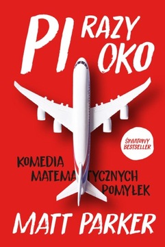 Pi razy oko Matt Parker