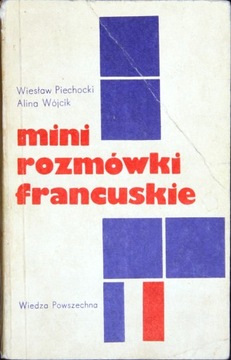 MINI ROZMÓWKI FRANCUSKIE, Piechocki, Wójcik