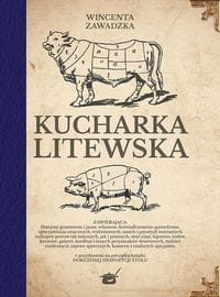 KUCHARKA LITEWSKA ZAWADZKA WINCENTYNA