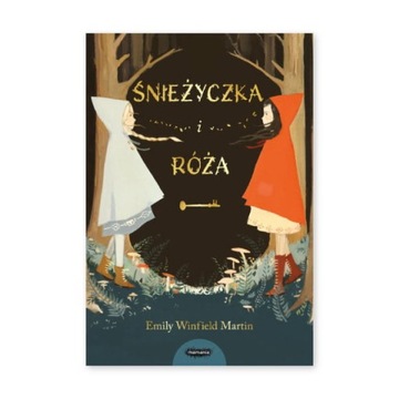 ŚNIEŻYCZKA I RÓŻA Emily Winfield-Martin