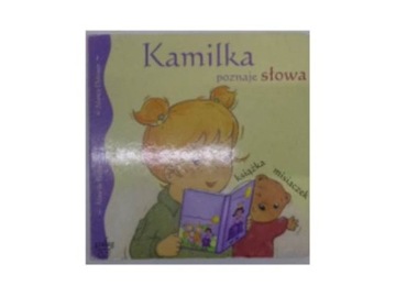 Kamilka poznaje słowa - Aline de Petigny