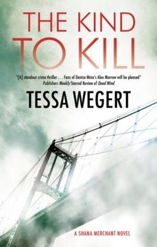 Kind to Kill - Wegert, Tessa