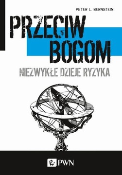 Przeciw bogom - Peter L. Bernstein | Ebook