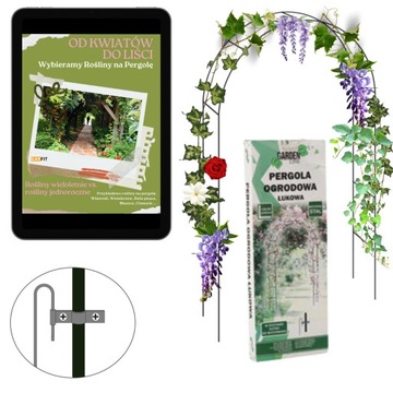Pergola Ogrodowa metalowa podpora na kwiaty łuk na róże + kotwy ebook